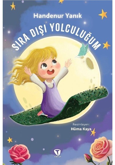 Sıra Dışı Yolculuğum / Handenur Yanık