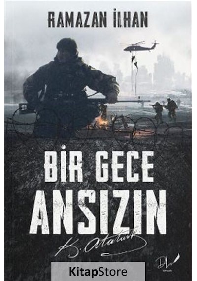 Bir Gece Ansızın - Ramazan İlhan - DLS Yayınları