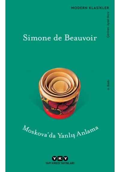 Moskova'da Yanlış Anlama - Simone De Beauvoir - Yapı Kredi Yayınları