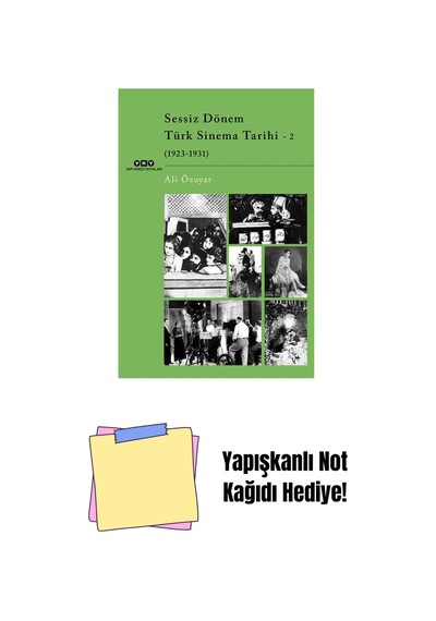 Sessiz Dönem Türk Sinema Tarihi 2 1923-1931 + Yapışkanlı Not Kağıdı