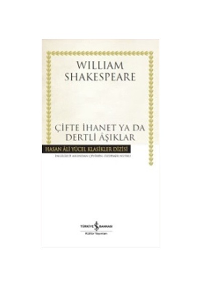 Çifte İhanet Ya Da Dertli Aşıklar Hasan Ali Yücel Klasikleri