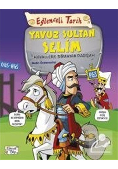 Yavuz Sultan Selim - Hayallere Sığmayan Padişah / Metin Özdama... 9786050827125