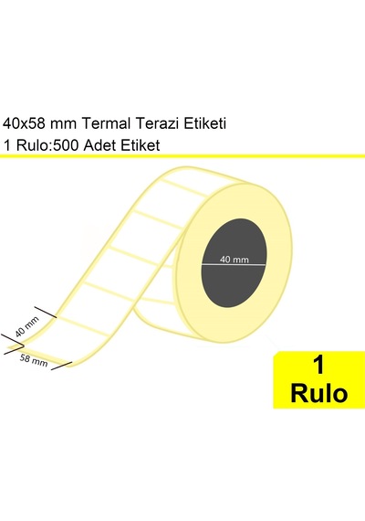 40x58 Mm Terazi Etiketi 1 Rulo:500 Adet / En:58 Mm Boy:40 Mm 1