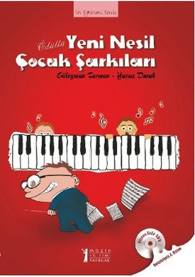 Ödüllü Yeni Nesil Çocuk Şarkıları - Ufuk Buyurgan -  Süleyman Tarman - Müzik Eğitimi Yayınları