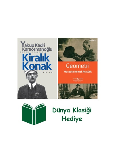 Kiralık Konak + Geometri + Dünya Klasiği Hediye