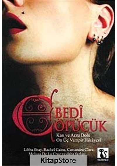 Ebedi Öpücük - Libba Bray