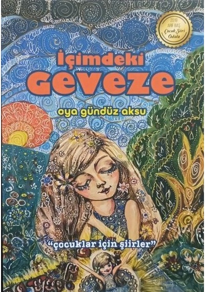 İçimdeki Geveze - Çocuklar İçin Şiirler - Oya Gündüz Aksu - Aydili Sanat Yayınları