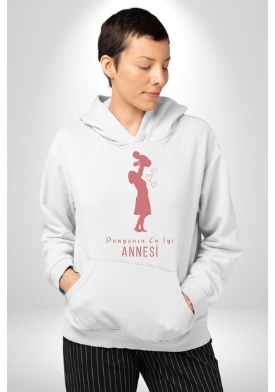 Anneler Günü Dünyanın En İyi Annesi Kadın Erkek Beyaz Kapüşonlu Sweatshirt Hoodie Beyaz