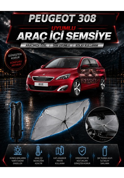 Peugeot 308 Araç Ön Cam Güneşliği Katlanabilir Şemsiye Oto Güneşlik Uv Korumalı Gölgelik Araba Oto Şemsiyesi