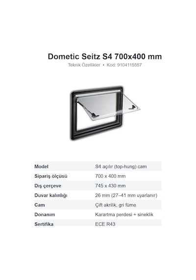 Dometic Seitz S4 Amortisörlü Açılır Karavan Camı 700x400 Mm 9104115557 S