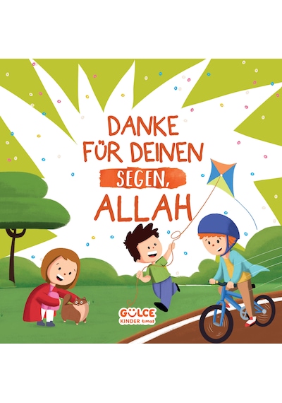 Danke Für Deınen Segen,allah - Verdiğin Nimetler İçin Teşekkür Ederim Allah'ım Almanca