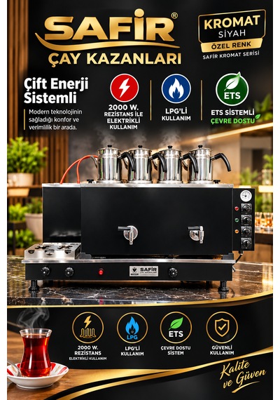 Safir 4 Demlikli Kromat Siyah Elektrikli Ve Tüplü Çay Kazanı Lpg'li Çay Ocağı Kazanı