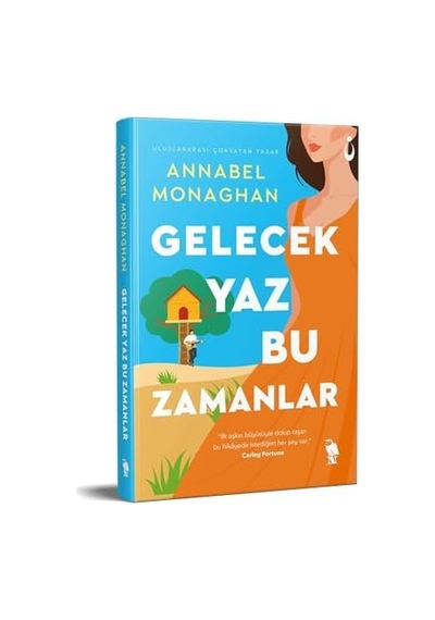 Gelecek Yaz Bu Zamanlar