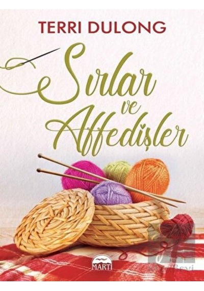 Sırlar ve Affedişler Martı Yayınları - Martı Yayınları