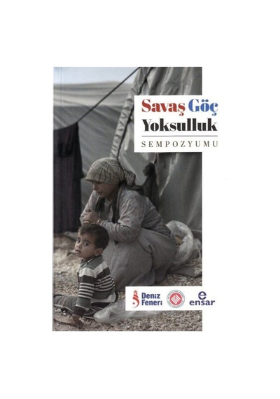Savaş Göç Yoksulluk Sempozyumu- Ensar Neşriyat