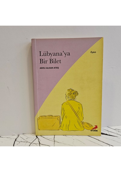 Lübyana ' Ya Bir Bilet - 1.baskı