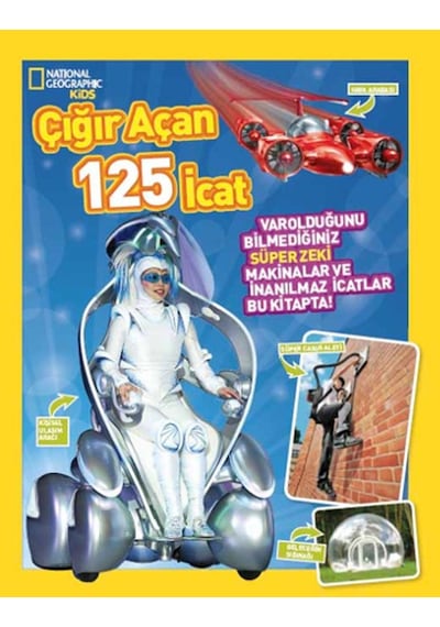 National Geographic Kids - Çığır Açan 125 İcat- Beta Kids