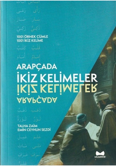 Arapçada İkiz Kelimeler 1001 Örnek Cümle - 1001 İkiz Kelime ...