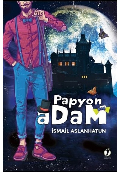 Papyon Adam - İsmail Aslanhatun - İki Eylül Yayınevi