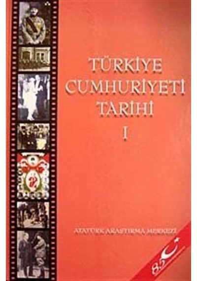 Türkiye Cumhuriyeti Tarihi1.Cilt / Kolektif