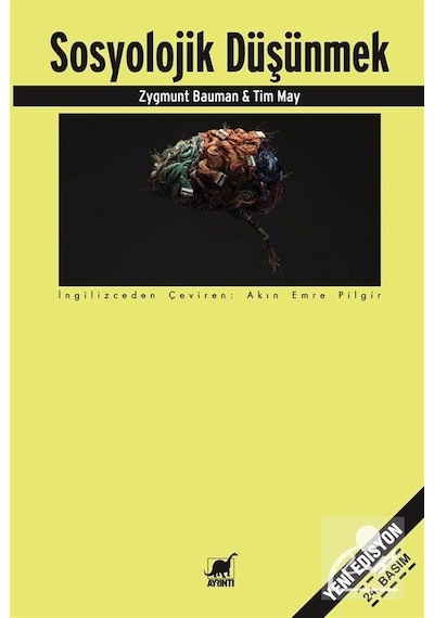 Sosyolojik Düşünmek / Zygmunt Bauman