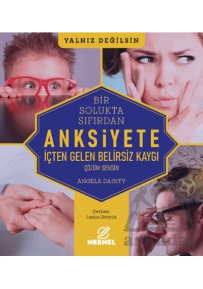 Anksiyete Nesnel Yayınları Angela Dainty
