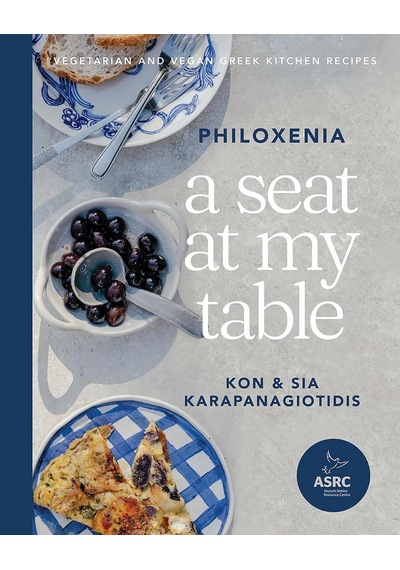 A Seat At My Table: Philoxenia: Vegetarian And Vegan Greek Kitchen Recipes