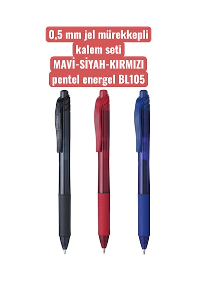 0,5 Mm Jel Mürekkepli Kalem Seti Mavi-siyah-kırmızı Pentel Energel Bl105 Çok Renkli