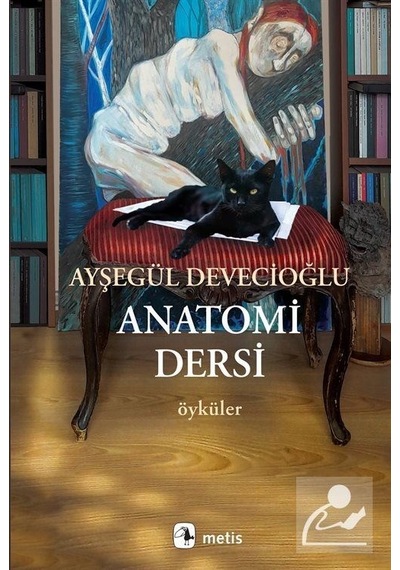 Anatomi Dersi - Ayşegül Devecioğlu