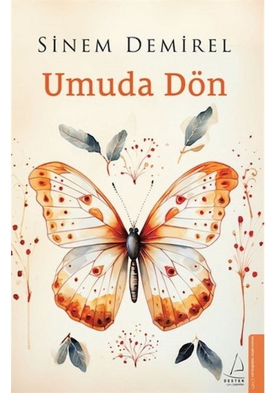 Umuda Dön - Sinem Demirel - Destek Yayınları