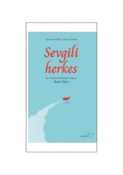 Sevgili Herkes - Burcu Tektaş - Müptela Yayınları