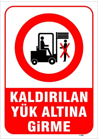 Kaldırılan Yükün Altında Durma Levhası Levha Vim 014 35x50 Cm Sticker