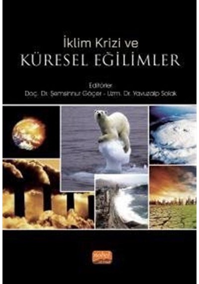 İklim Krizi Ve Küresel Eğilimler / Kolektif