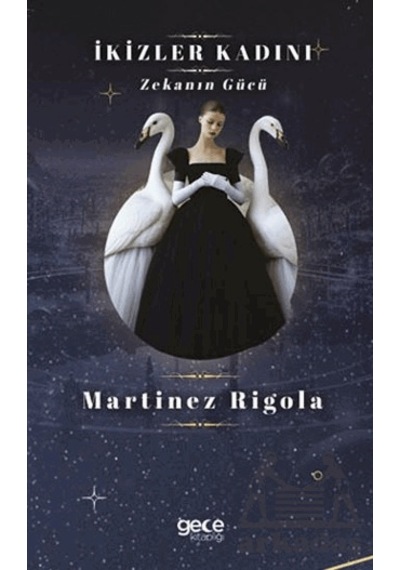 İkizler Kadını Gece Kitaplığı Martinez Rigola