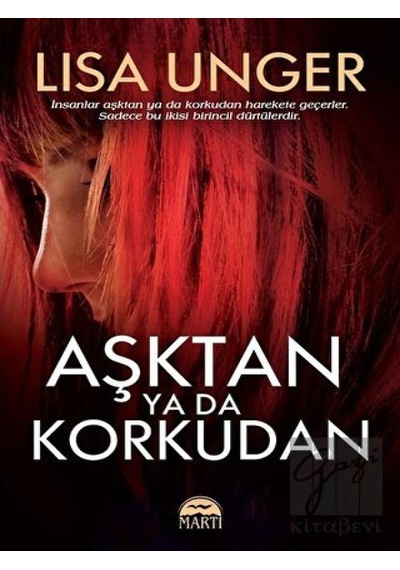 Aşktan Ya Da Korkudan Martı Yayınları - Martı Yayınları