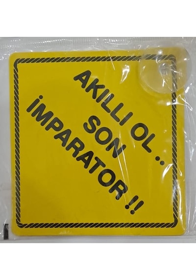 Araba Yazısı Sticker Vantuzlu 11 X 11 Cm - Akıllı Ol .. Son İmparator
