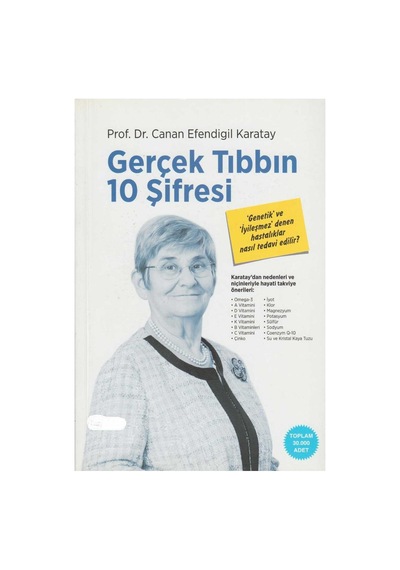 Gerçek Tıbbın 10 Şifresi: Genetik Ve İyileşmez Denen Hastalıklar Nasıl Tedavi Edilir