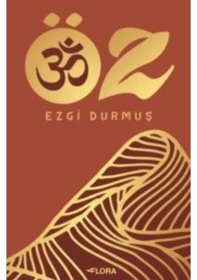 Öz - Ezgi Durmuş - Flora