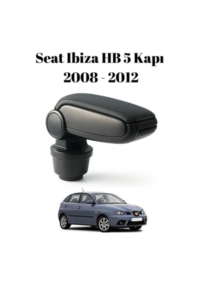 Seat Ibiza Hb Hatchback 5 Kapı 2008 2009 2010 2011 2012 Araca Özel Kolçak Kol Dayama Orta Konsol