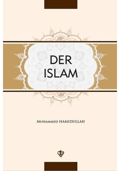 Der Islam  - Muhammed Hamidullah  - Türkiye Diyanet Vakfı Yayınları