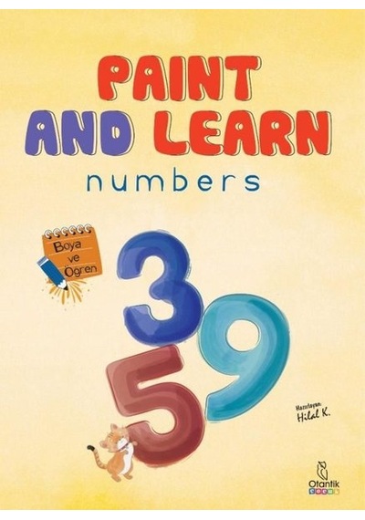 Paint and Learn: Numbers - Boya ve Öğren- Otantik Kitap