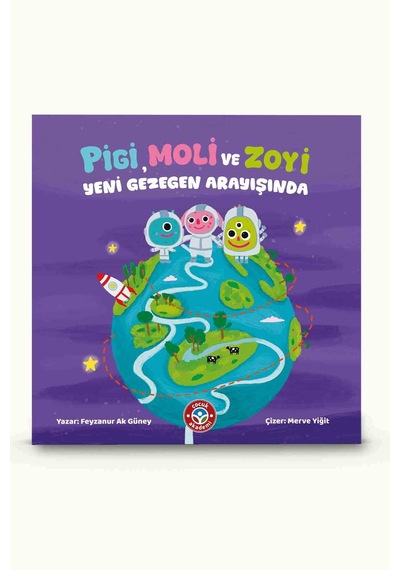 Pigi, Moli Ve Zoyi Yeni Gezegen Arayışında