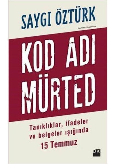 Kod Adı Mürted - Saygı Öztürk - Doğan Kitap