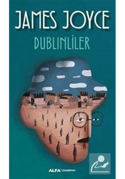 Dublinliler - James Joyce - Alfa Yayıncılık