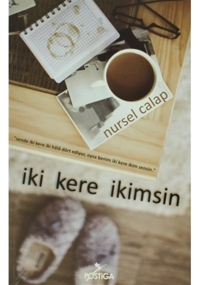 İki Kere İkimsin - Nursel Calap - Postiga
