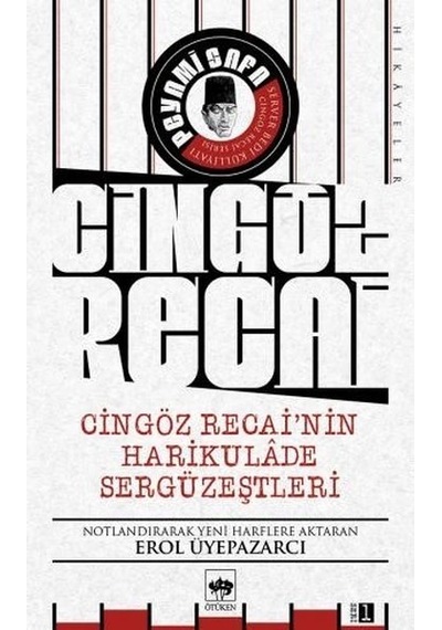 Cingöz Recai Nin Harikulade Sergüzeştleri