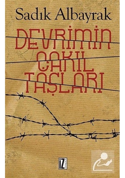 Devrimin Çakıl Taşları / Sadık Albayrak 9786053263517