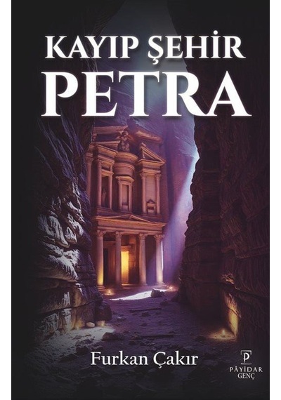 Kayıp Şehir Petra / Furkan Çakır