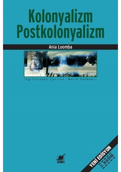 Kolonyalizm Postkolonyalizm / Ania Loomba