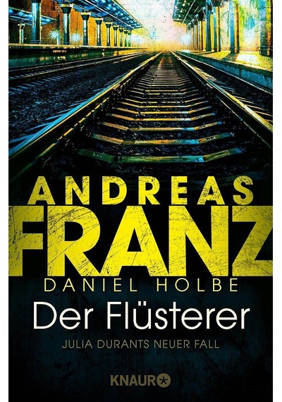 Der Flüsterer - Andreas Franz